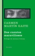 dos cuentos maravillosos