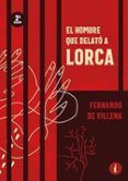 el hombre que delato a lorca
