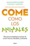come como los animales