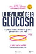la revolucio de la glucosa