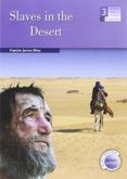 slaves in the desert