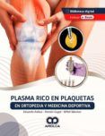 plasma rico en plaquetas en ortopedia y medicina deportiva