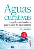 aguas curativas los poderosos beneficios para la salud del agua ioniz