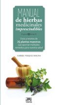 Manual de hierbas medicinales imprescindibles