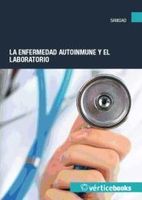 las enfermedades autoinmunes y el laboratorio