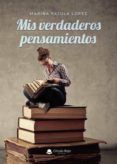 Mis verdaderos pensamientos