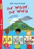 our water our future (young eli readers 4)