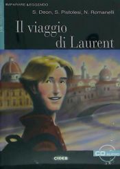 IL VIAGGIO DI LAURENT+CD