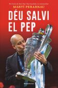 Déu salvi el Pep