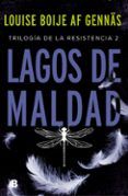 lagos de maldad trilogia de la resistencia 2