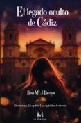 el legado oculto de cadiz
