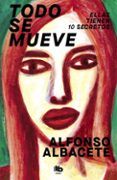 todo se mueve
