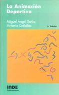 la animacion deportiva (3ª ed.)