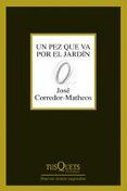 un pez que va por el jardin