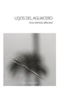 lejos del aguacero