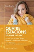 quatre estacions per a estar sa i felic