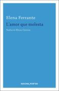L'amor que molesta