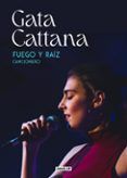 fuego y raiz