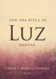 por una pizca de luz poemas