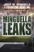 minguella leaks: secrets i confidencies del futbol