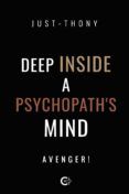 (i.b.d.) deep inside a psychopath s mind