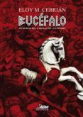 bucefalo memorias del caballo de alejandro