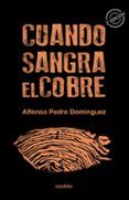 Cuando sangra el cobre
