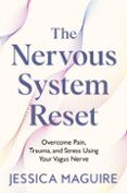 The Nervous System Reset