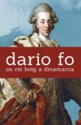 un rei boig a dinamarca