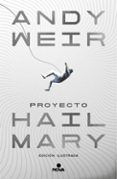 proyecto hail mary edicion ilustrada