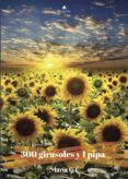 ibd 300 girasoles y 1 pipa