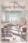 cuando florezcan los geranios