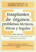 trasplante de organos problemas tecnicos eticos y legales