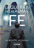 (i.b.d.) la guerra de las almas. fe