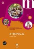a propos a2 - libro + cd (2016)