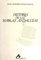 historia de las hablas andaluzas