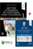 lote anatomía netter: anatomia básica por sistemas + cuaderno de anato