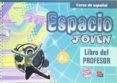 espacio joven - libro del profesor nivel a1
