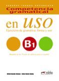 competencia gramatical en uso b1 ejercicios de gramatica forma y uso