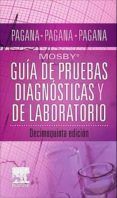 mosby guia de pruebas de diagnosticas y de laboratorio 15 ed