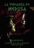 la venganza de medusa