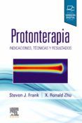 protonterapia: indicaciones técnicas y resultados