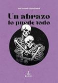 un abrazo lo puede todo