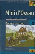 midi d ossau (mapa guia 1:15000)