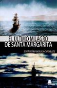 el ultimo milagro de santa margarita
