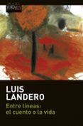 entre lineas el cuento o la vida