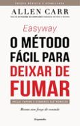 easyway - o metodo facil para deixar de fumar