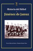 Historia del fútbol  en Jiménez de Jamuz