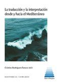 traducción y la interpretación desde y hacia el mediterráneo