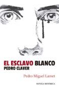el esclavo blanco